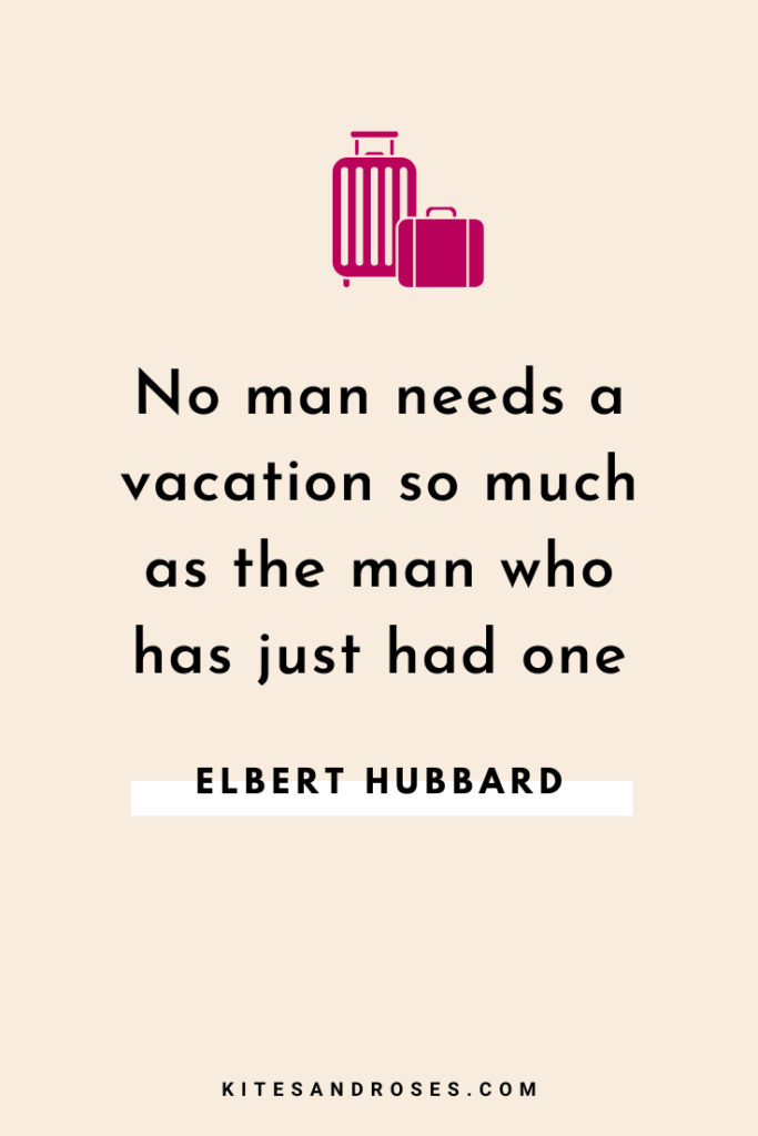 importance of vacation quotes