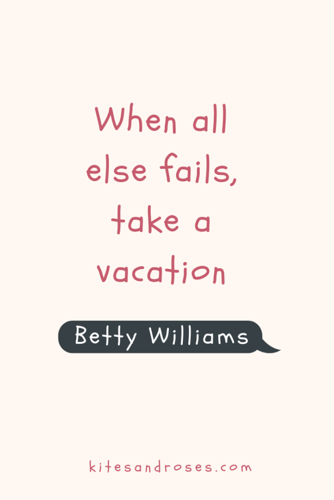importance of vacation quotes