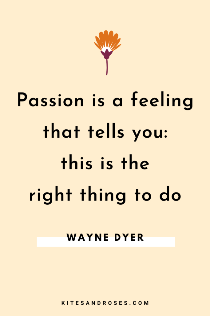 passion motivational quotes