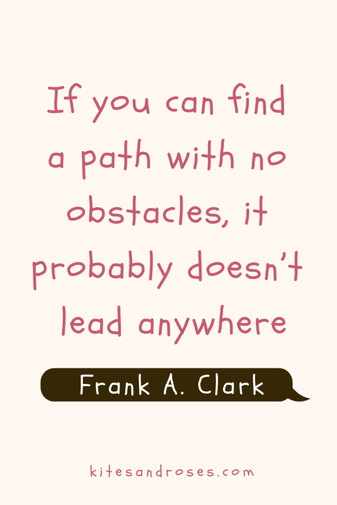 no obstacles quotes