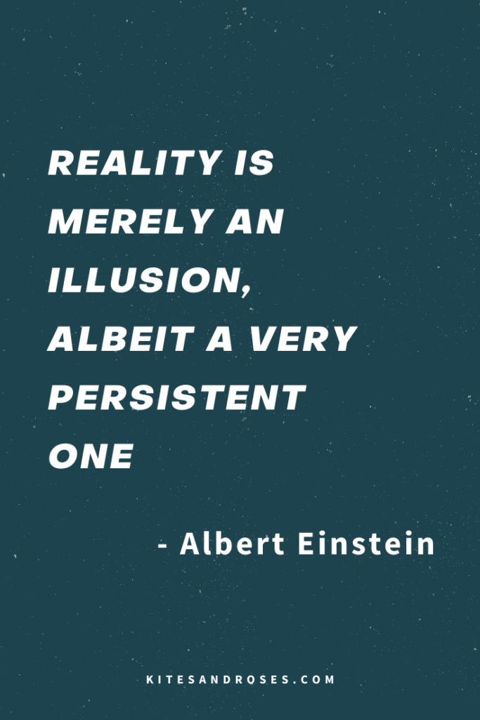 what is reality sayings