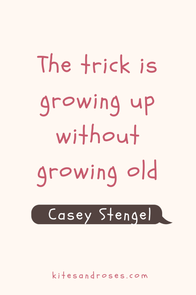 funny growing up quotes