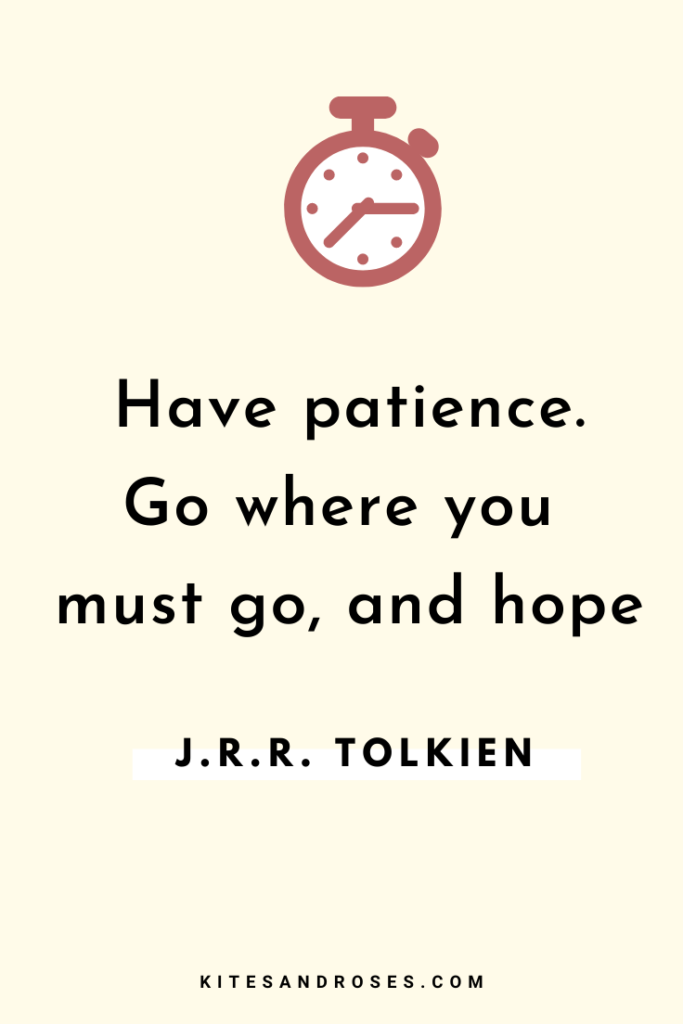 have patience quotes