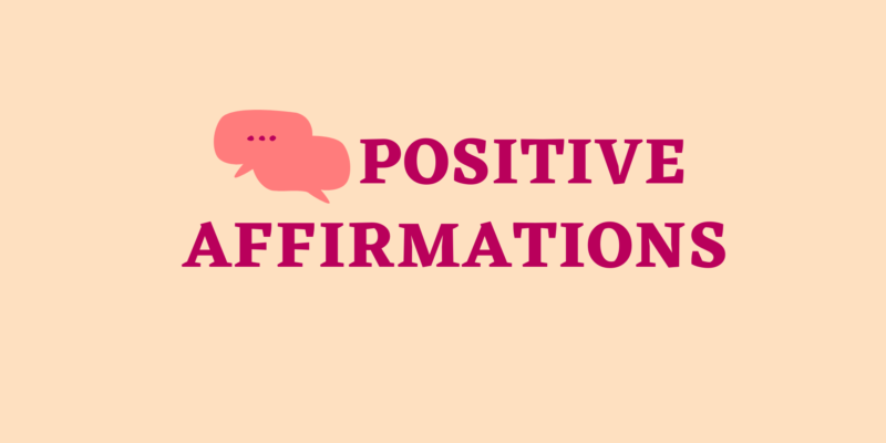 positive affirmations list