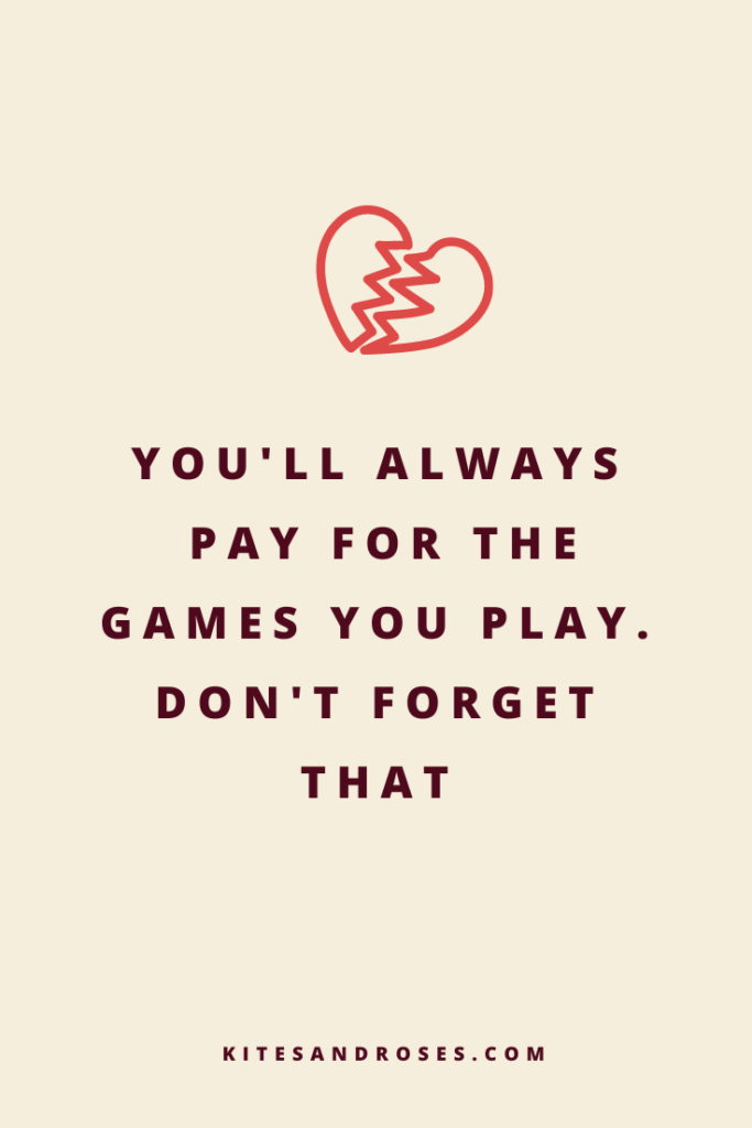 don't play games with me quotes relationship