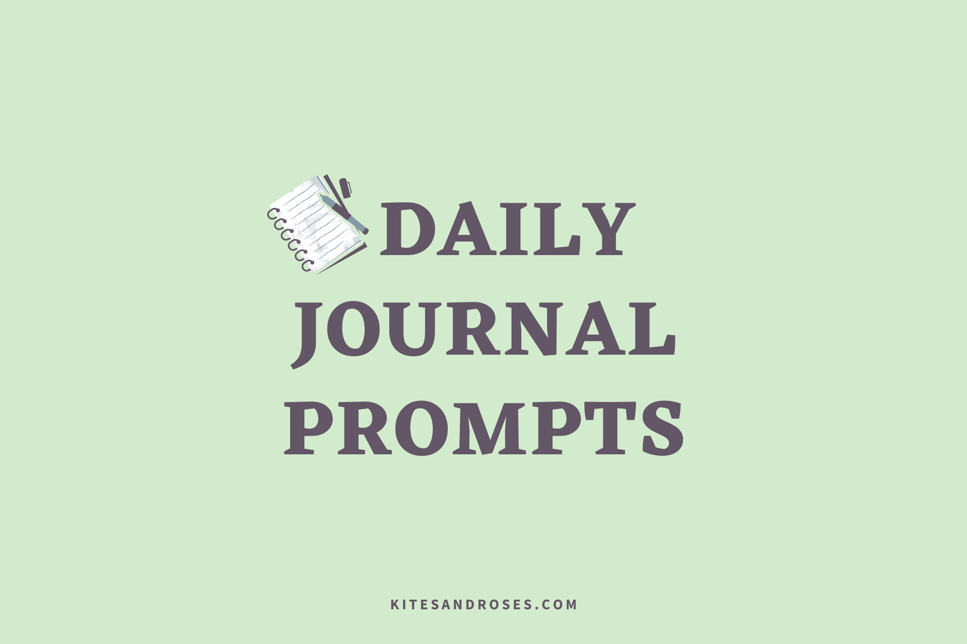49+ Journal Writing Prompts For Things To Write About (2023) - Kites ...