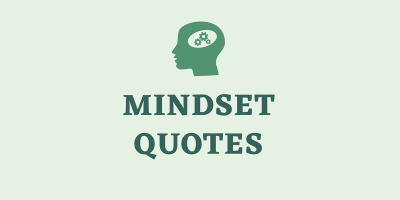 quotes about mindset