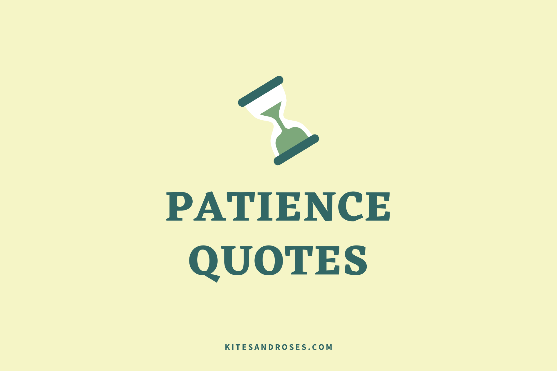 Quotes About Patience 