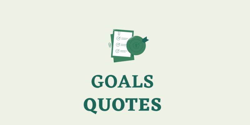goals quotes captions