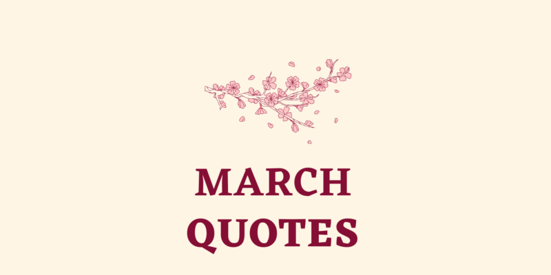 march captions quotes