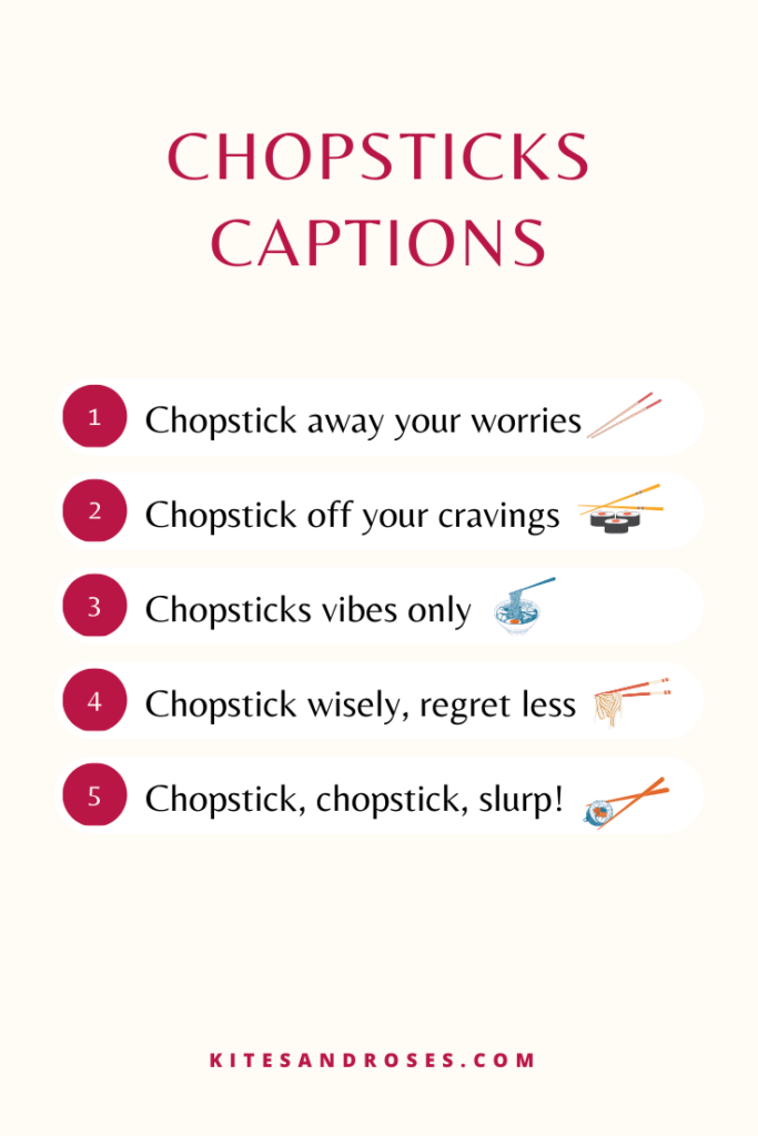 chopsticks captions for instagram