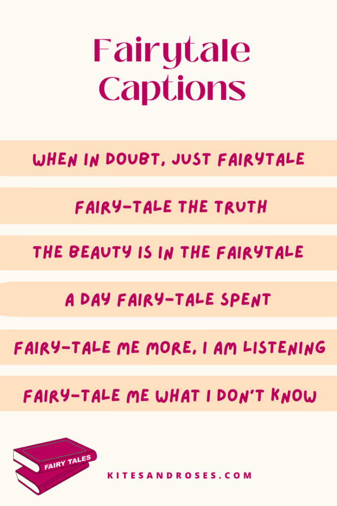fairytale captions for instagram