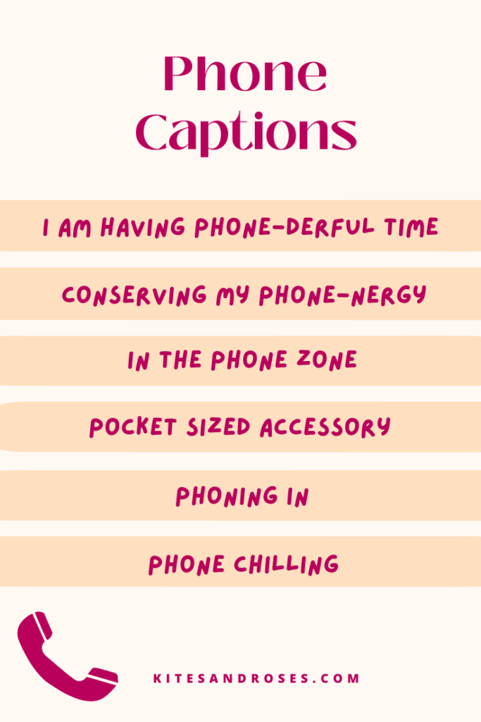 phone captions for instagram