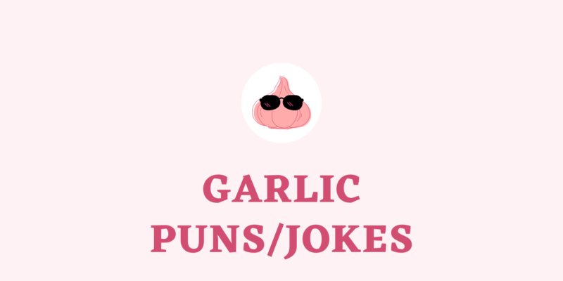garlic puns