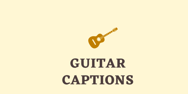 guitar captions
