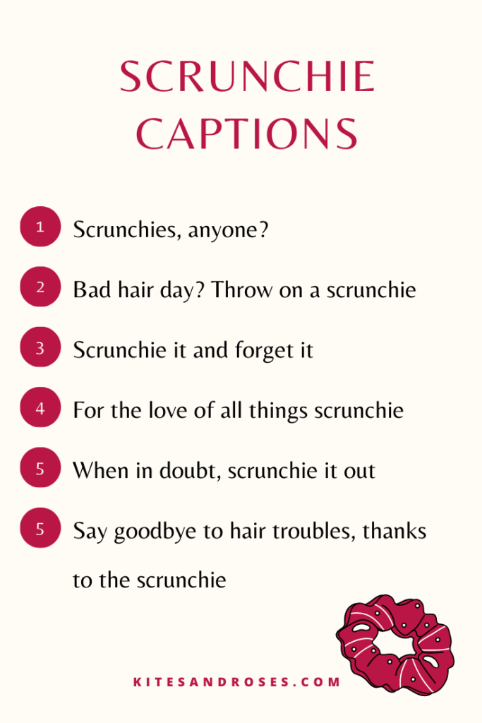 captions for scrunchies business