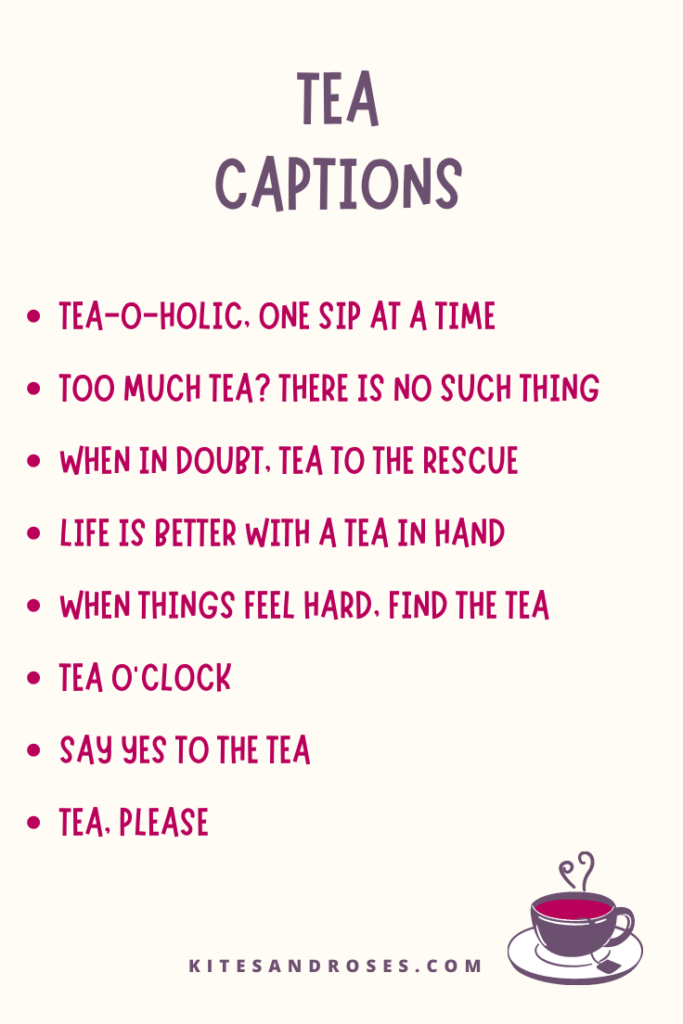 tea captions for instagram