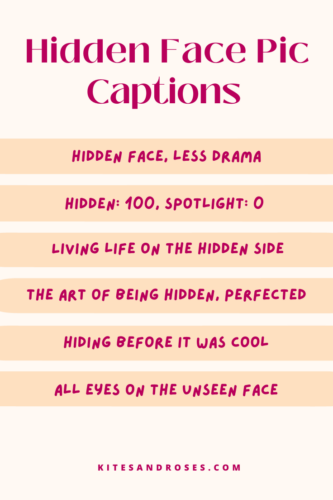captions for hidden face pic